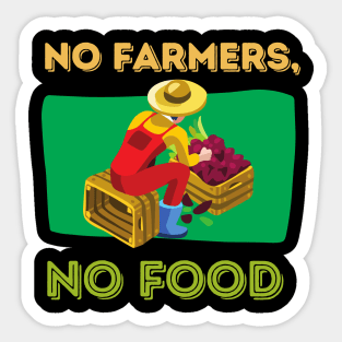 No Farmers, No Food Sticker